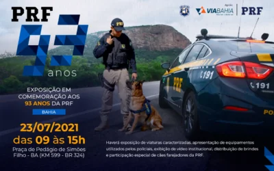 VIABAHIA apoia Polícia Rodoviária Federal (PRF) em comemoração aos 93 anos da instituição